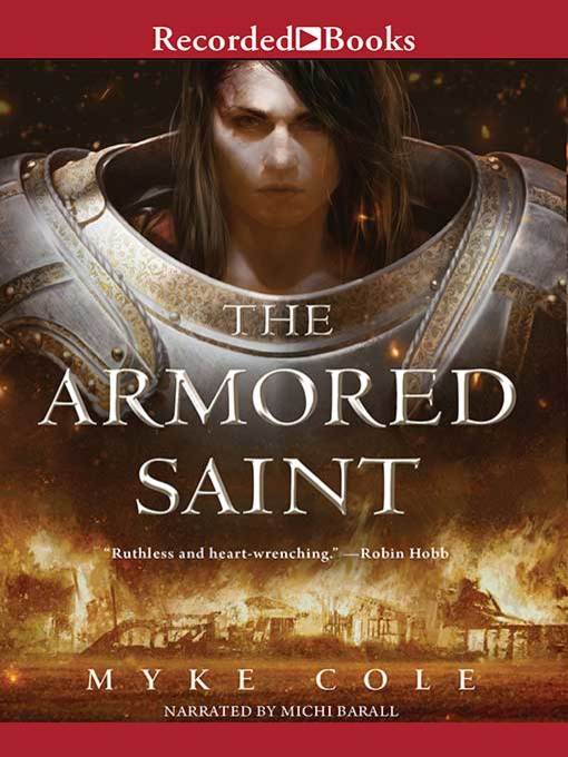 Title details for The Armored Saint by Myke Cole - Available